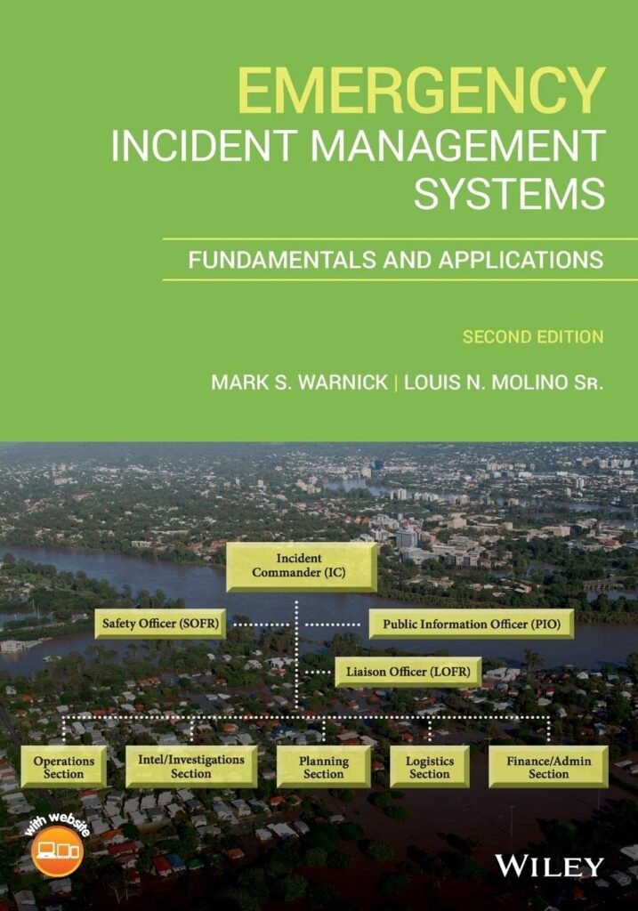 Emergency Incident Management Systems: Fundamentals and Applications     2nd Edition